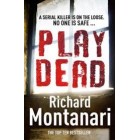 Play Dead       {USED}